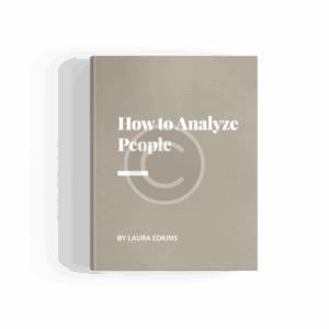 Rules How to Analyze People by Laura Edkins